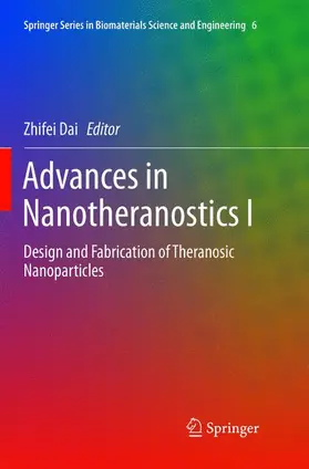 Dai |  Advances in Nanotheranostics I | Buch |  Sack Fachmedien