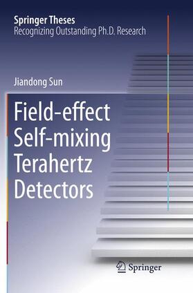 Sun |  Field-effect Self-mixing Terahertz Detectors | Buch |  Sack Fachmedien
