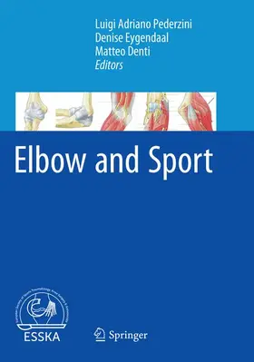 Pederzini / Denti / Eygendaal |  Elbow and Sport | Buch |  Sack Fachmedien