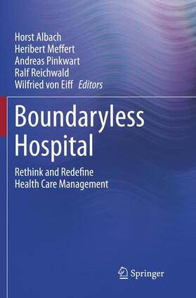 Albach / Meffert / von Eiff |  Boundaryless Hospital | Buch |  Sack Fachmedien