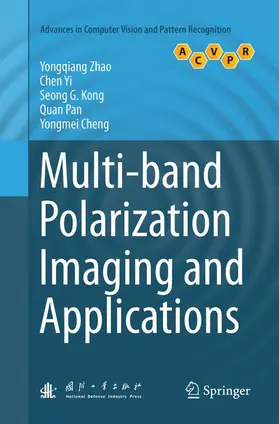 Zhao / Yi / Cheng |  Multi-band Polarization Imaging and Applications | Buch |  Sack Fachmedien