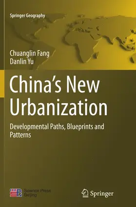 Yu / Fang |  China¿s New Urbanization | Buch |  Sack Fachmedien