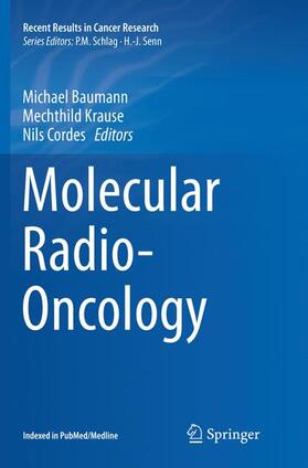 Baumann / Cordes / Krause |  Molecular Radio-Oncology | Buch |  Sack Fachmedien
