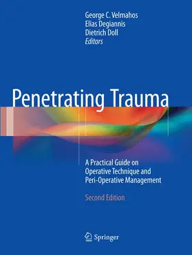 Velmahos / Doll / Degiannis |  Penetrating Trauma | Buch |  Sack Fachmedien