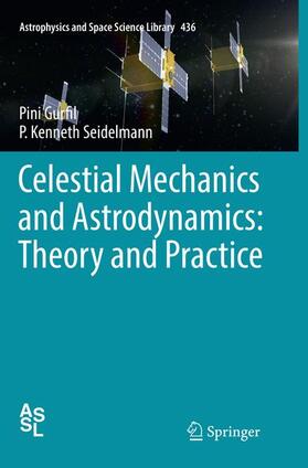 Seidelmann / Gurfil |  Celestial Mechanics and Astrodynamics: Theory and Practice | Buch |  Sack Fachmedien