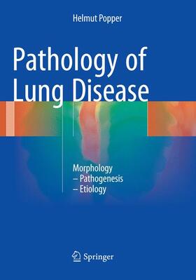 Popper |  Pathology of Lung Disease | Buch |  Sack Fachmedien
