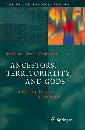 Grojnowski / Wunn |  Ancestors, Territoriality, and Gods | Buch |  Sack Fachmedien