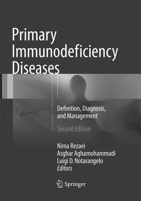 Rezaei / Notarangelo / Aghamohammadi |  Primary Immunodeficiency Diseases | Buch |  Sack Fachmedien