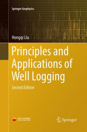 Liu |  Principles and Applications of Well Logging | Buch |  Sack Fachmedien