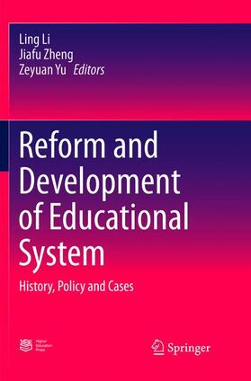 Li / Yu / Zheng |  Reform and Development of Educational System | Buch |  Sack Fachmedien