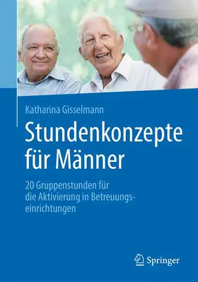 Gisselmann |  Stundenkonzepte für Männer | Buch |  Sack Fachmedien