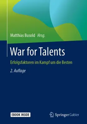 Busold |  War for Talents | Buch |  Sack Fachmedien