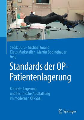 Duru / Gnant / Markstaller |  Standards der OP-Patientenlagerung | eBook | Sack Fachmedien