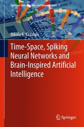 Kasabov |  Time-Space, Spiking Neural Networks and Brain-Inspired Artificial Intelligence | Buch |  Sack Fachmedien