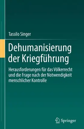 Singer |  Dehumanisierung der Kriegführung | Buch |  Sack Fachmedien