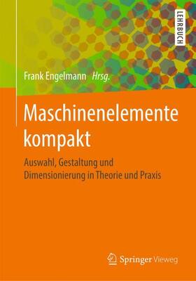 Engelmann |  Maschinenelemente kompakt | Buch |  Sack Fachmedien