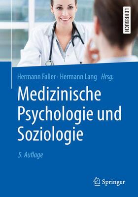 Faller / Lang |  Medizinische Psychologie und Soziologie | Buch |  Sack Fachmedien