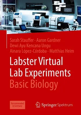 Stauffer / Gardner / Ungu |  Labster Virtual Lab Experiments: Basic Biology | Buch |  Sack Fachmedien