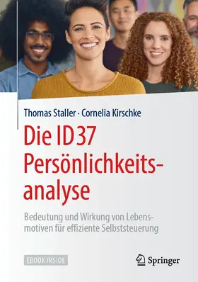 Staller / Kirschke |  Die ID37 Persönlichkeitsanalyse | Buch |  Sack Fachmedien