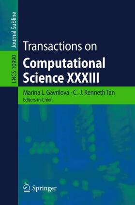 Tan / Gavrilova |  Transactions on Computational Science XXXIII | Buch |  Sack Fachmedien