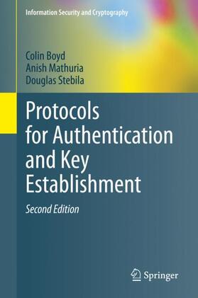Boyd / Stebila / Mathuria |  Protocols for Authentication and Key Establishment | Buch |  Sack Fachmedien