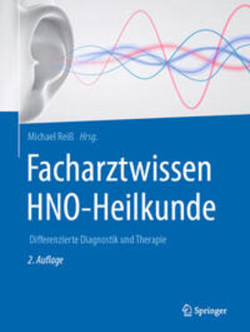 Reiß |  Facharztwissen HNO-Heilkunde | eBook | Sack Fachmedien