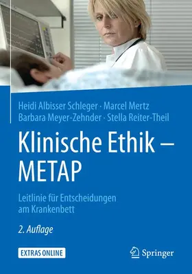 Albisser Schleger / Mertz / Meyer-Zehnder |  Klinische Ethik - METAP | Buch |  Sack Fachmedien