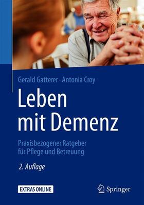 Croy / Gatterer |  Leben mit Demenz | Buch |  Sack Fachmedien