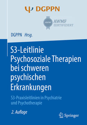 Gühne / Weinmann / Riedel-Heller |  S3-Leitlinie Psychosoziale Therapien bei schweren psychischen Erkrankungen | eBook | Sack Fachmedien