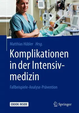 Hübler |  Komplikationen in der Intensivmedizin | Buch |  Sack Fachmedien