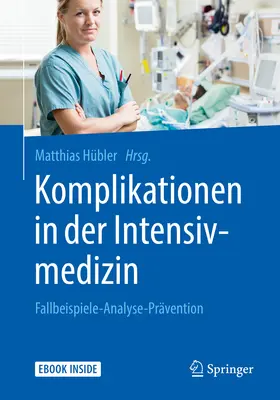 Hübler |  Komplikationen in der Intensivmedizin | eBook | Sack Fachmedien