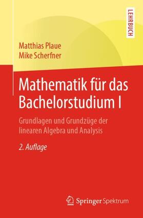 Scherfner / Plaue |  Mathematik für das Bachelorstudium I | Buch |  Sack Fachmedien