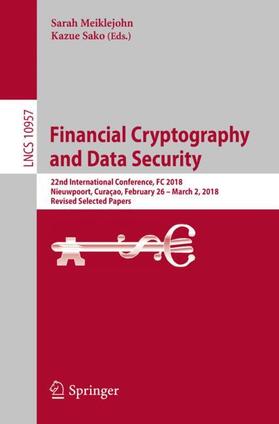 Sako / Meiklejohn |  Financial Cryptography and Data Security | Buch |  Sack Fachmedien