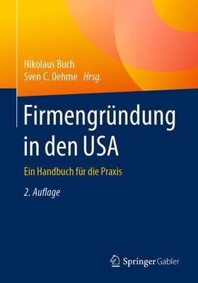Oehme / Buch |  Firmengründung in den USA | Buch |  Sack Fachmedien