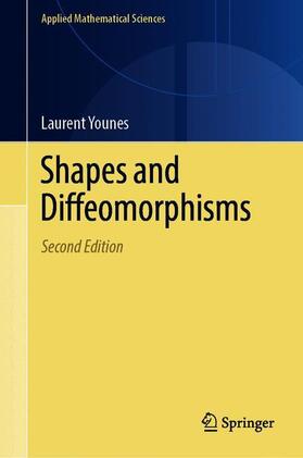 Younes |  Shapes and Diffeomorphisms | Buch |  Sack Fachmedien