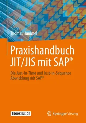 Hummel |  Praxishandbuch JIT/JIS mit SAP® | Buch |  Sack Fachmedien