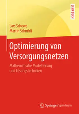 Schewe / Schmidt |  Optimierung von Versorgungsnetzen | eBook | Sack Fachmedien