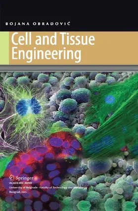 Obradovic / Obradovic |  Cell and Tissue Engineering | Buch |  Sack Fachmedien