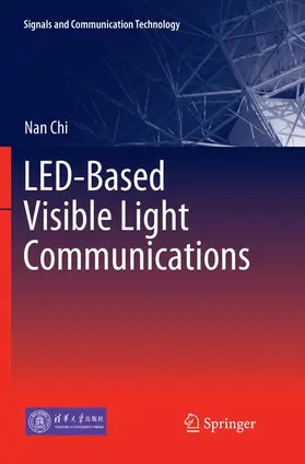 Chi |  LED-Based Visible Light Communications | Buch |  Sack Fachmedien