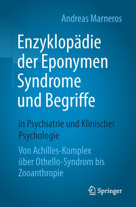 Marneros |  Enzyklopädie der Eponymen Syndrome und Begriffe in Psychiatrie und Klinischer Psychologie | eBook | Sack Fachmedien