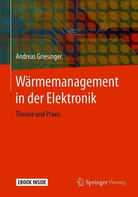 Griesinger |  Wärmemanagement in der Elektronik | Buch |  Sack Fachmedien