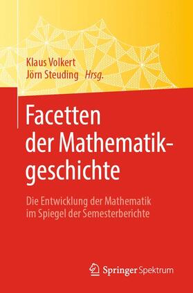 Steuding / Volkert |  Facetten der Mathematikgeschichte | Buch |  Sack Fachmedien