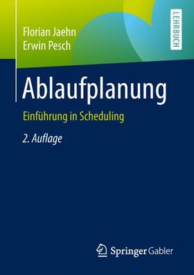 Pesch / Jaehn |  Ablaufplanung | Buch |  Sack Fachmedien