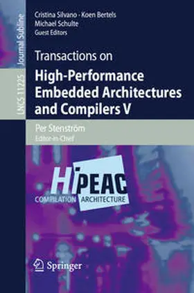 Silvano / Bertels / Schulte |  Transactions on High-Performance Embedded Architectures and Compilers V | eBook | Sack Fachmedien