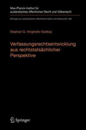 Hinghofer-Szalkay |  Verfassungsrechtsentwicklung aus rechtstatsächlicher Perspektive | Buch |  Sack Fachmedien