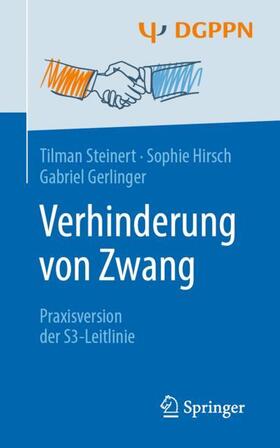 Steinert / Gerlinger / Hirsch |  Verhinderung von Zwang | Buch |  Sack Fachmedien