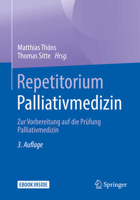 Thöns / Sitte |  Repetitorium Palliativmedizin | eBook | Sack Fachmedien