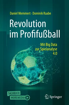 Memmert / Raabe |  Revolution im Profifußball | eBook | Sack Fachmedien