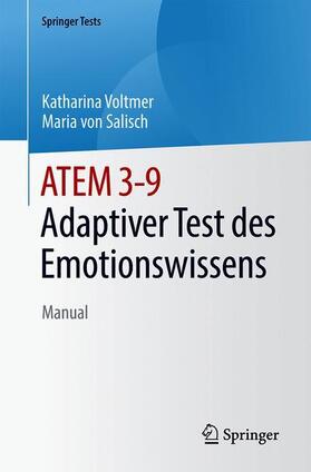 Voltmer / von Salisch |  ATEM - Adaptiver Test des Emotionswissens | Buch |  Sack Fachmedien