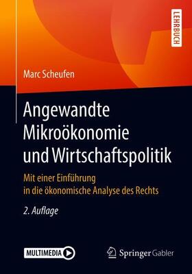 Scheufen |  Angewandte Mikroökonomie und Wirtschaftspolitik | Buch |  Sack Fachmedien